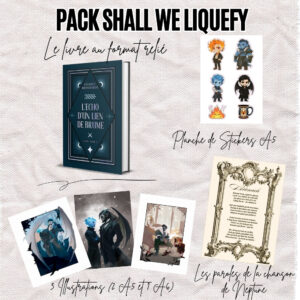 Pack "Shall we liquefy" - version reliée